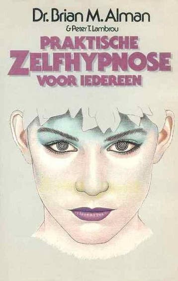 PRAKTISCHE ZELFHYPNOSE 9789061342762 Alman, Verzenden, Gelezen, Alman