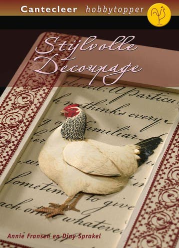 Stijlvolle Decoupage / Cantecleer hobbytopper - A. Fransen, Verzenden, Gelezen, A. Fransen