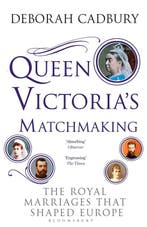 9781408852910 Queen Victorias Matchmaking | Tweedehands, Verzenden, Zo goed als nieuw, Deborah Cadbury