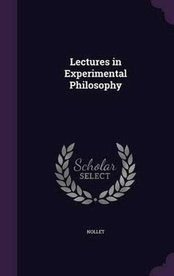 9781358728587 LECTURES IN EXPERIMENTAL PHILO, Verzenden, Nieuw, Nollet