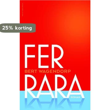 Ferrara - Bert Wagendorp 9789492928252, Verzenden, Gelezen, Bert Wagendorp