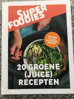 Super foodies: 20 groene juice recepten, Boeken, Kookboeken, Gelezen, Verzenden, Tapas, Hapjes en Dim Sum, Jesse van der Velde & Dayenne Bos