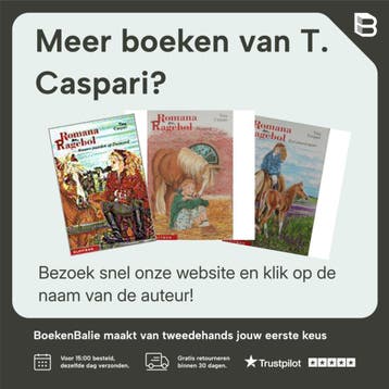 Een paard leert stappen / Romana en Ragebol - T. Caspari, Verzenden, Gelezen, T. Caspari