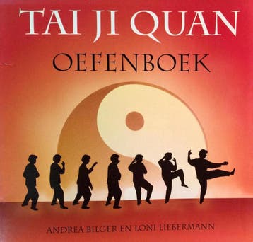 TAI JI QUAN OEFENBOEK - A. Bilger 9789069634630, Verzenden, Gelezen, A. Bilger