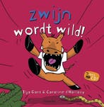 Zwijn wordt wild! 9789043908924 Ilja Gort, Boeken, Verzenden, Gelezen, Ilja Gort