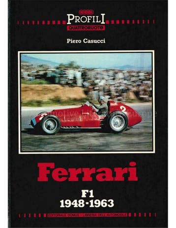 FERRARI F1 1948 - 1963, PROFILI QUATRORUOTE, Boeken, Nieuw, Ferrari, Author