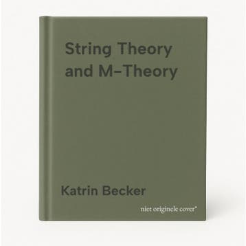 String Theory and M-Theory - Katrin Becker 9780521860697, Verzenden, Gelezen, Katrin Becker