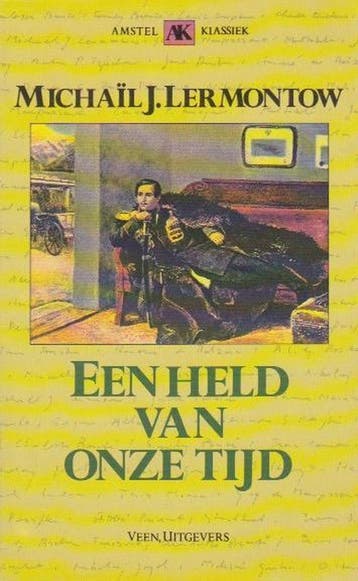Een held van onze tijd / Amstel-klassieken - Lermontow, Verzenden, Gelezen, Lermontow
