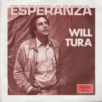 vinyl single 7 inch - Will Tura - Esperanza, Verzenden, Zo goed als nieuw, 7 inch, Nederlandstalig