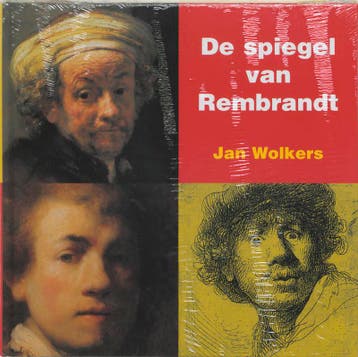 De spiegel van Rembrandt / Kinder-kunstboeken - Jan Wolkers, Verzenden, Zo goed als nieuw, Jan Wolkers