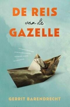 De reis van de Gazelle (9789021809663, Gerrit Barendrecht), Verzenden, Nieuw