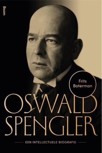 9789024420933 Oswald Spengler | Tweedehands, Boeken, Verzenden, Zo goed als nieuw, Frits Boterman