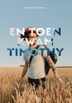Clavis Young adult - En toen kwam Timothy (9789044835304), Boeken, Verzenden, Nieuw