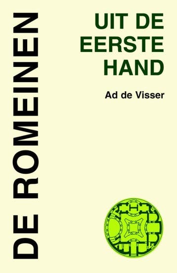 De Romeinen / Uit de eerste hand / 2 - A. de Visser, Verzenden, Gelezen, A. de Visser