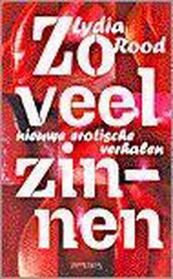 Zo veel zinnen - L. Rood 9789053335727, Verzenden, Gelezen, L. Rood