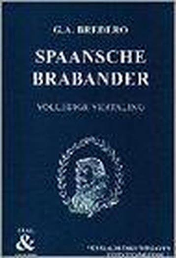 Spaansche Brabander / H. Adema / Vertaalde tekstuitgaven, Boeken, Verzenden, Gelezen, G.A. Bredero