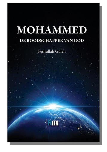 Mohammed | De Boodschapper Van God - M. Fethullah Gülen, Boeken, Verzenden, Gelezen, M. Fethullah Gülen