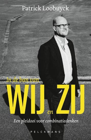 In De Ban Van Wij En Zij | Patrick Loobuyck, Boeken, Ophalen of Verzenden, Zo goed als nieuw, Patrick Loobuyck