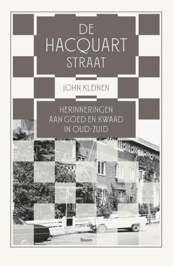 De Hacquartstraat | John Kleinen | Nieuw, Ophalen of Verzenden, Nieuw, John Kleinen