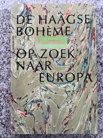 De Haagse bohème op zoek naar Europa, Boeken, Verzenden, Ellen Fernhout, Henri Mhl, Jan Versteeg e.a., 20e eeuw of later, Gelezen