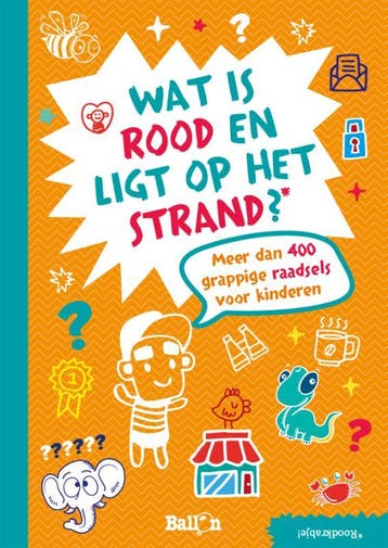 Wat is rood en ligt op het strand? Meer dan 400 grappige, Verzenden, Gelezen, Raadselboeken