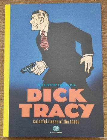 Dick Tracy - Dick Tracy: Colorful Cases of the 1930s - 1, Nieuw