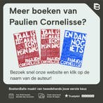 Taal is zeg maar echt mijn ding / Dwarsligger 9789049803131, Boeken, Verzenden, Gelezen, Paulien Cornelisse