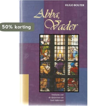 ABBA VADER  geb. - H. Bouter 9789070926434, Verzenden, Gelezen, H. Bouter