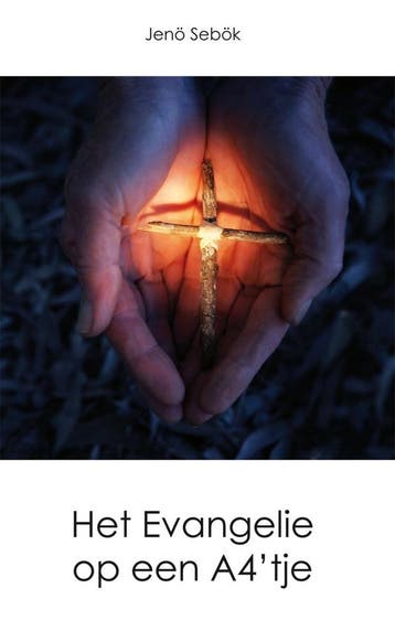 EVANGELIE OP EEN A4TJE - Jenö Sebök 9789066591844, Verzenden, Zo goed als nieuw, Jenö Sebök