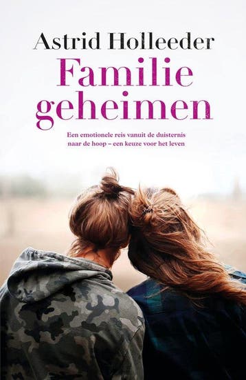 9789400513525 De Holleeder trilogie 3 - Familiegeheimen, Verzenden, Zo goed als nieuw, Astrid Holleeder