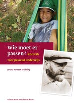 Wie moet er passen? / Janusz Korczak Stichting jaarboek /, Boeken, Verzenden, Gelezen, Arie de Bruin