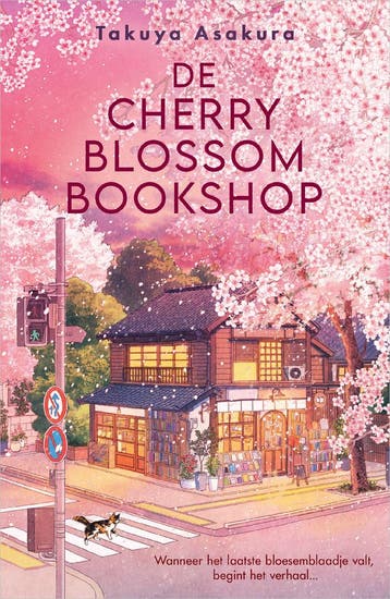 De Cherry Blossom Bookshop - Takuya Asakura 9789402719079, Boeken, Verzenden, Zo goed als nieuw, Takuya Asakura