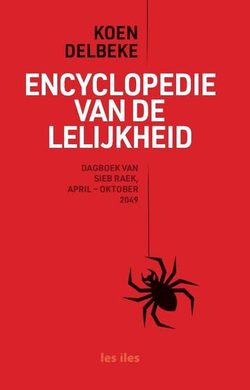 Encyclopedie van de lelijkheid - Koen Delbeke 9789491545948, Verzenden, Zo goed als nieuw, Koen Delbeke