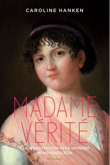 Madame Vérité - Caroline Hanken 9789045025551, Verzenden, Gelezen, Caroline Hanken