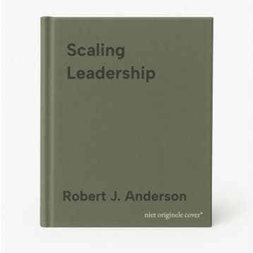 Scaling Leadership - Robert J. Anderson 9781119538257, Verzenden, Zo goed als nieuw, Robert J. Anderson