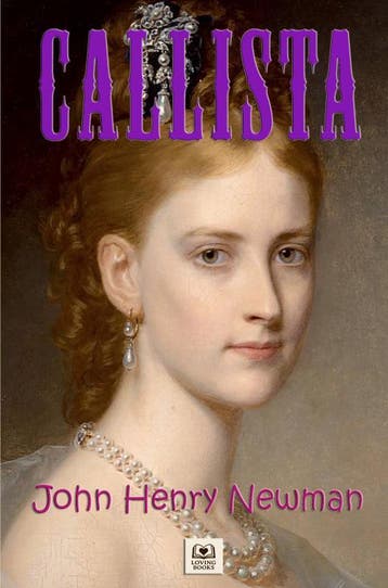 Callista | John Henry Newman | Nieuw, Ophalen of Verzenden, Nieuw, John Henry Newman