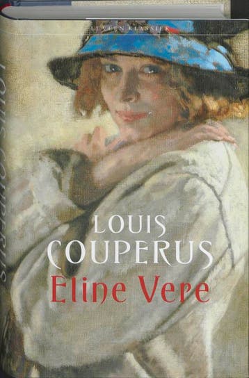 Veen klassiek Eline Vere / Veen klassiek - Louis Couperus, Verzenden, Gelezen, Louis Couperus