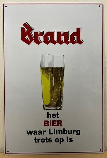 Brand Bier waar Limburg trots op is reclamebord, Ophalen of Verzenden, Nieuw