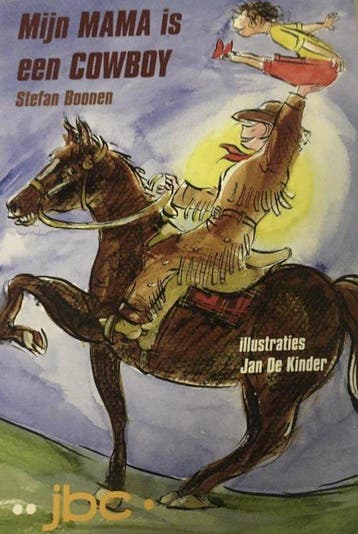 Mijn mama is een cowboy - Boonen Stefan - Boonen Stefan, Verzenden, Gelezen, Boonen Stefan
