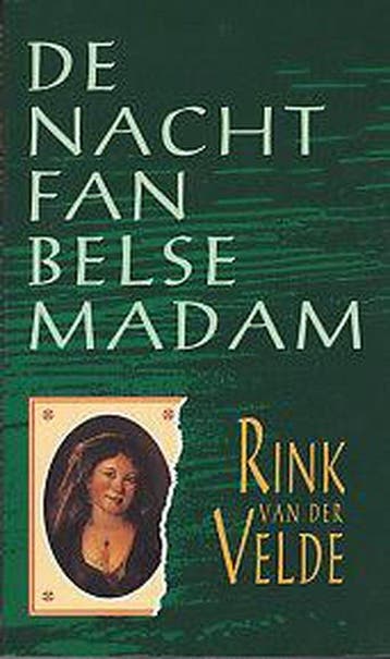 Nacht fan de belse madam - M. te Velde 9789033014345, Verzenden, Gelezen, M. te Velde