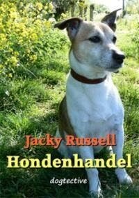 Hondenhandel / Dogtectives / 1 - Jacky Russell 9789085704010, Verzenden, Gelezen, Jacky Russell
