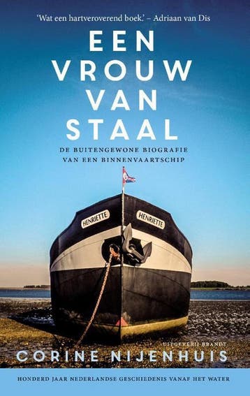 Een vrouw van staal - Corine Nijenhuis 9789492037121, Verzenden, Zo goed als nieuw, Corine Nijenhuis