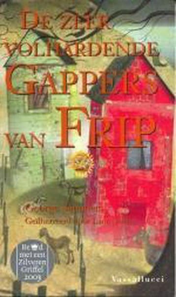 De zeer volhardende gappers van Frip 9789050006477, Verzenden, Gelezen, G. Saunders