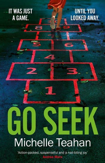 Go Seek - Michelle Teahan 9781035405602, Verzenden, Zo goed als nieuw, Michelle Teahan