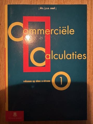 1 Commerciele calculaties 9789020727234 J.C.A. Smal, Verzenden, Gelezen, J.C.A. Smal