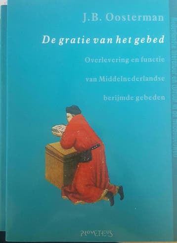 GRATIE VAN HET GEBED (DL1-2) - J.B. Oosterman 9789053333792, Verzenden, Gelezen, J.B. Oosterman