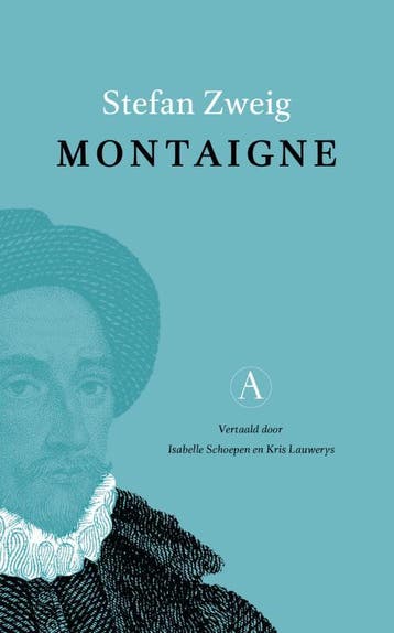 Montaigne | Stefan Zweig | Nieuw, Boeken, Ophalen of Verzenden, Nieuw, Stefan Zweig