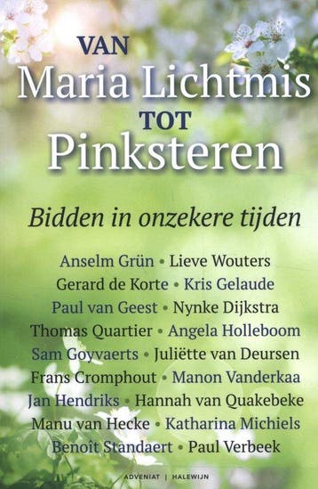Van Maria Lichtmis tot Pinksteren - Grün, Verzenden, Gelezen