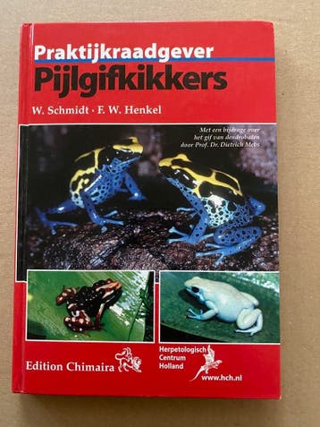Praktijkraadgever Houden en Kweken Pijlgifkikkers, Verzenden, Zo goed als nieuw, Reptielen of Amfibieën