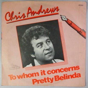 Chris Andrews - To who it concerns / Pretty Belinda - Single, Cd's en Dvd's, Vinyl Singles, Verzenden, Nieuw in verpakking